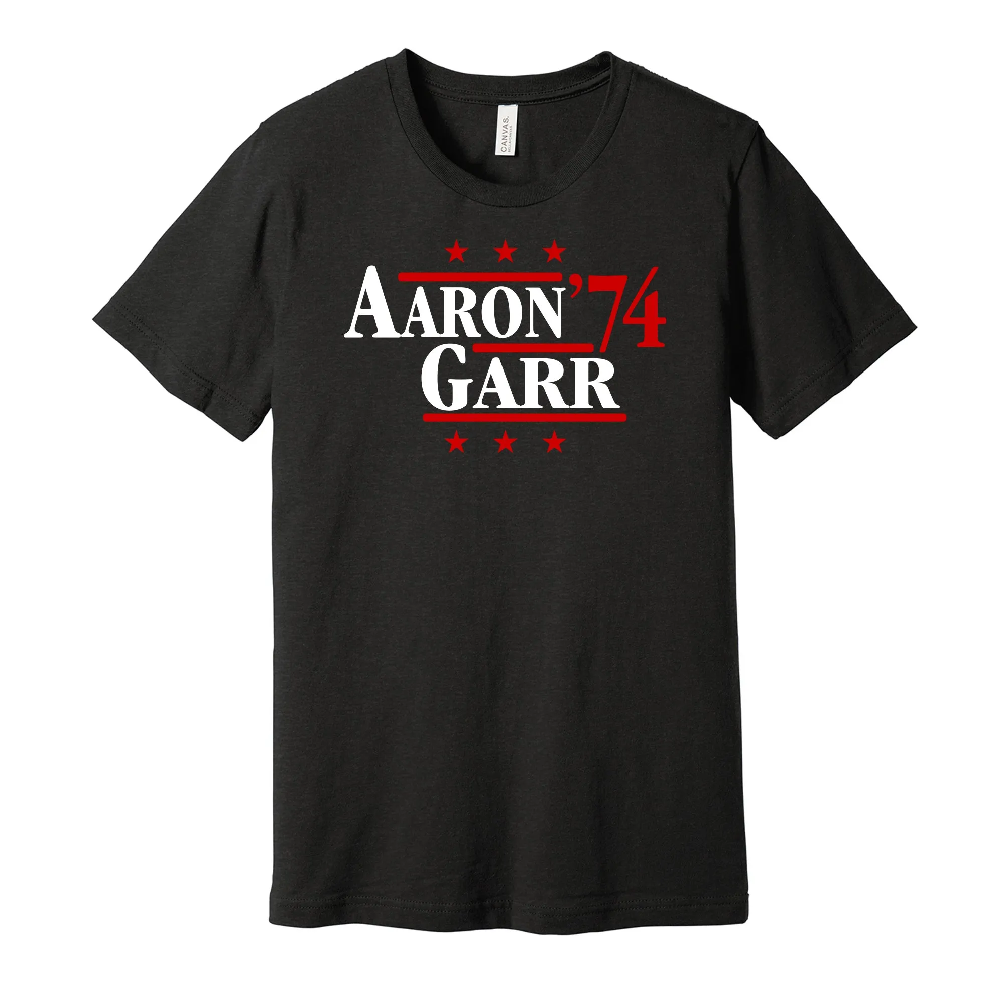 Aaron & Garr '74 - Atlanta Georgia Legends Political Campaign Parody T-Shirt - Hyper Than Hype Shirts