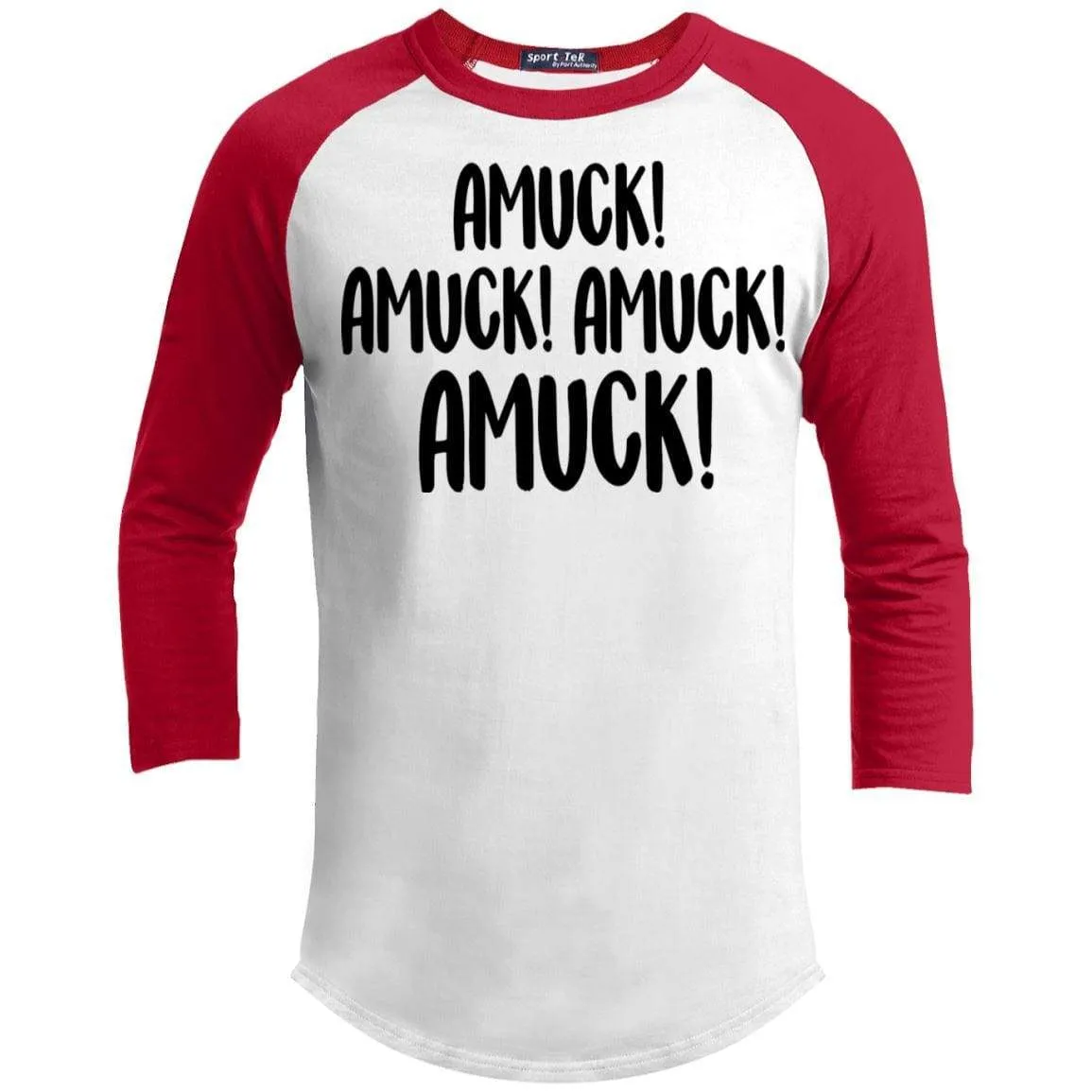 Amuck Amuck Amuck Raglan