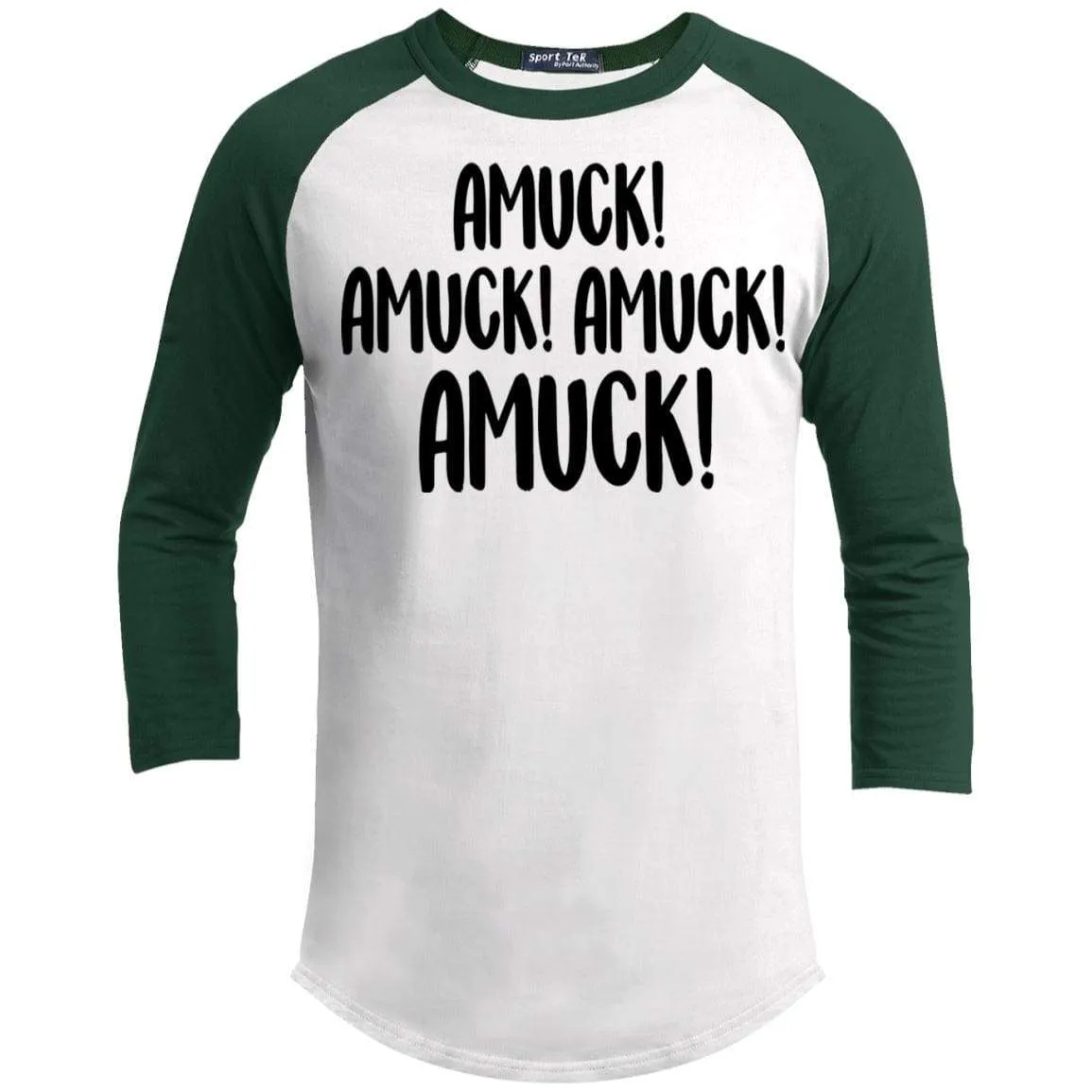 Amuck Amuck Amuck Raglan