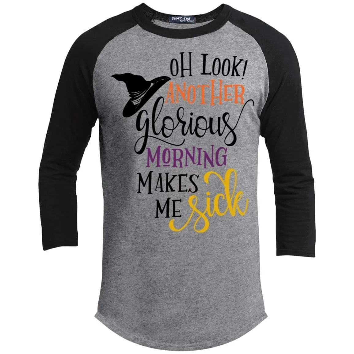 Another Morning Makes Me Sick Raglan