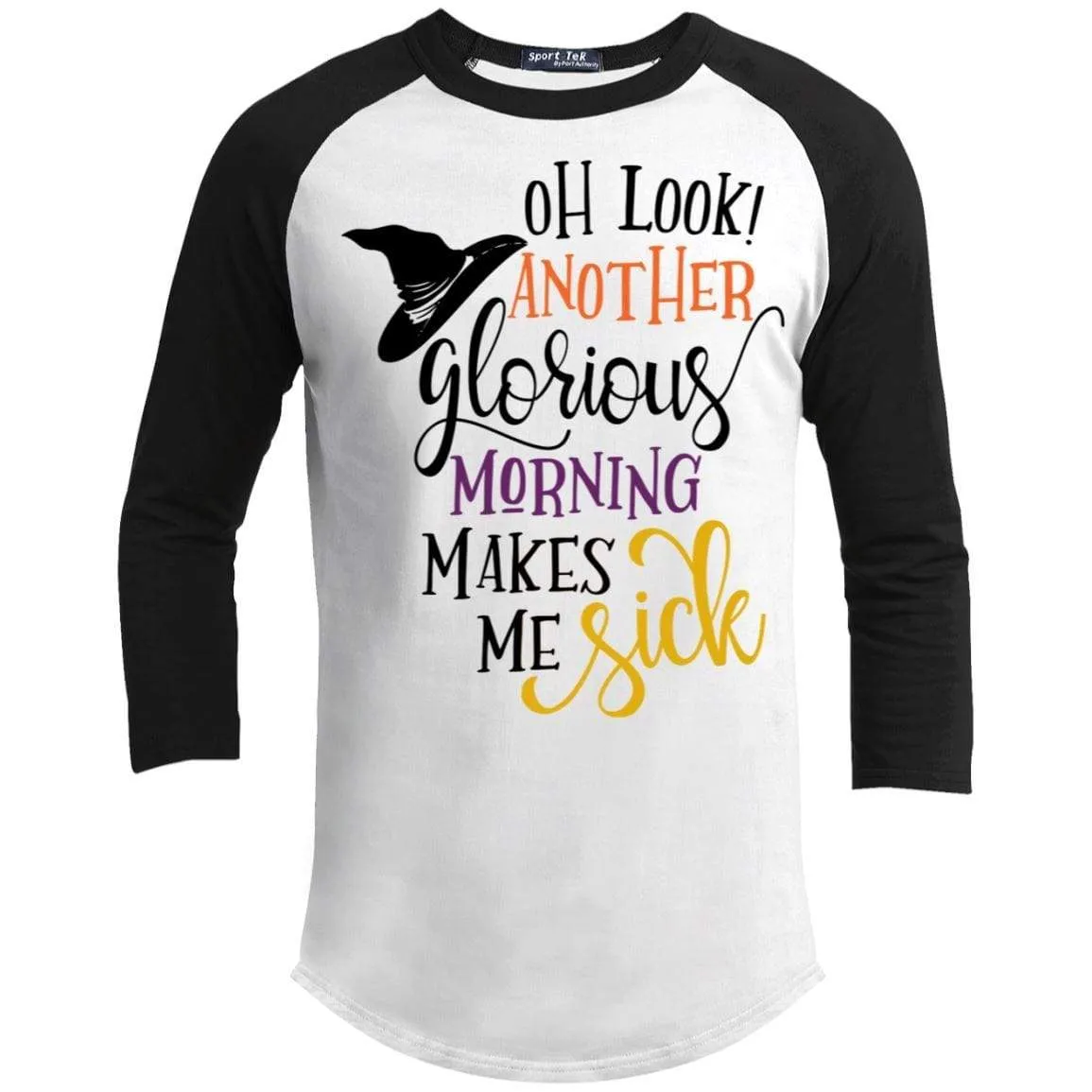 Another Morning Makes Me Sick Raglan