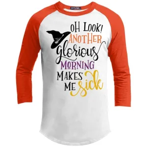 Another Morning Makes Me Sick Raglan