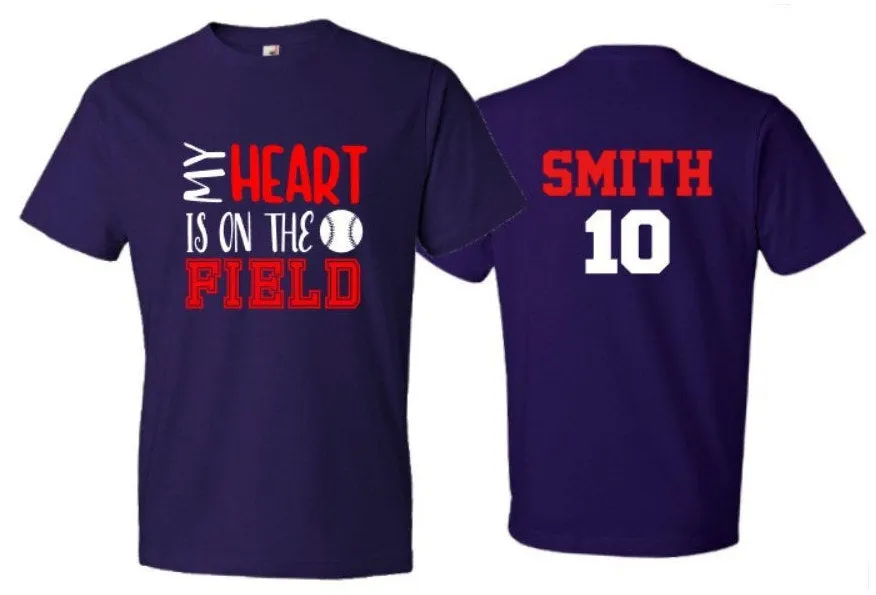 Baseball Shirt | My Heart is the Field Baseball Shirt | Short Sleeve | Customize team & colors