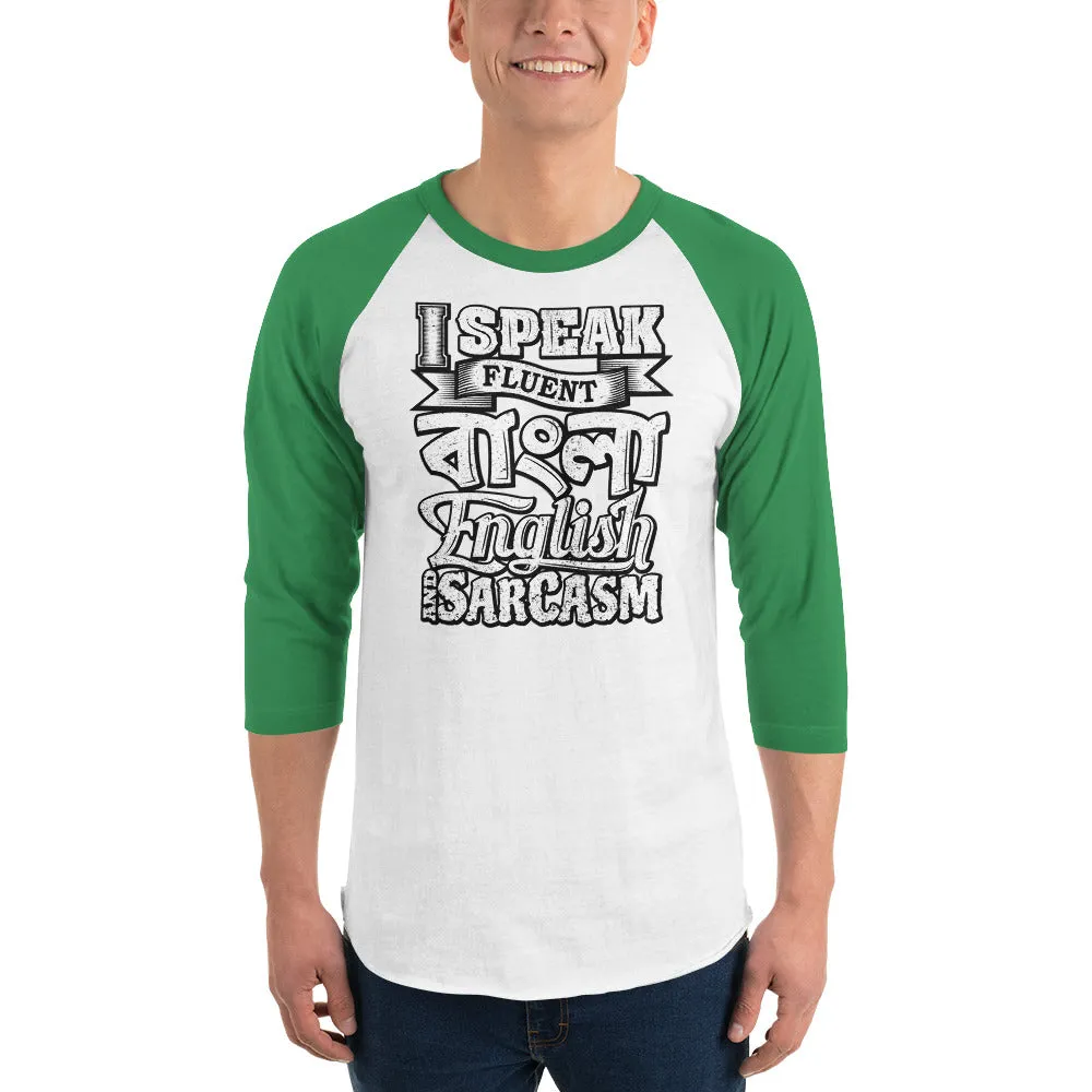 Bengali Unisex Fine Jersey Raglan Tee - I speak Sarcasm - Grunge