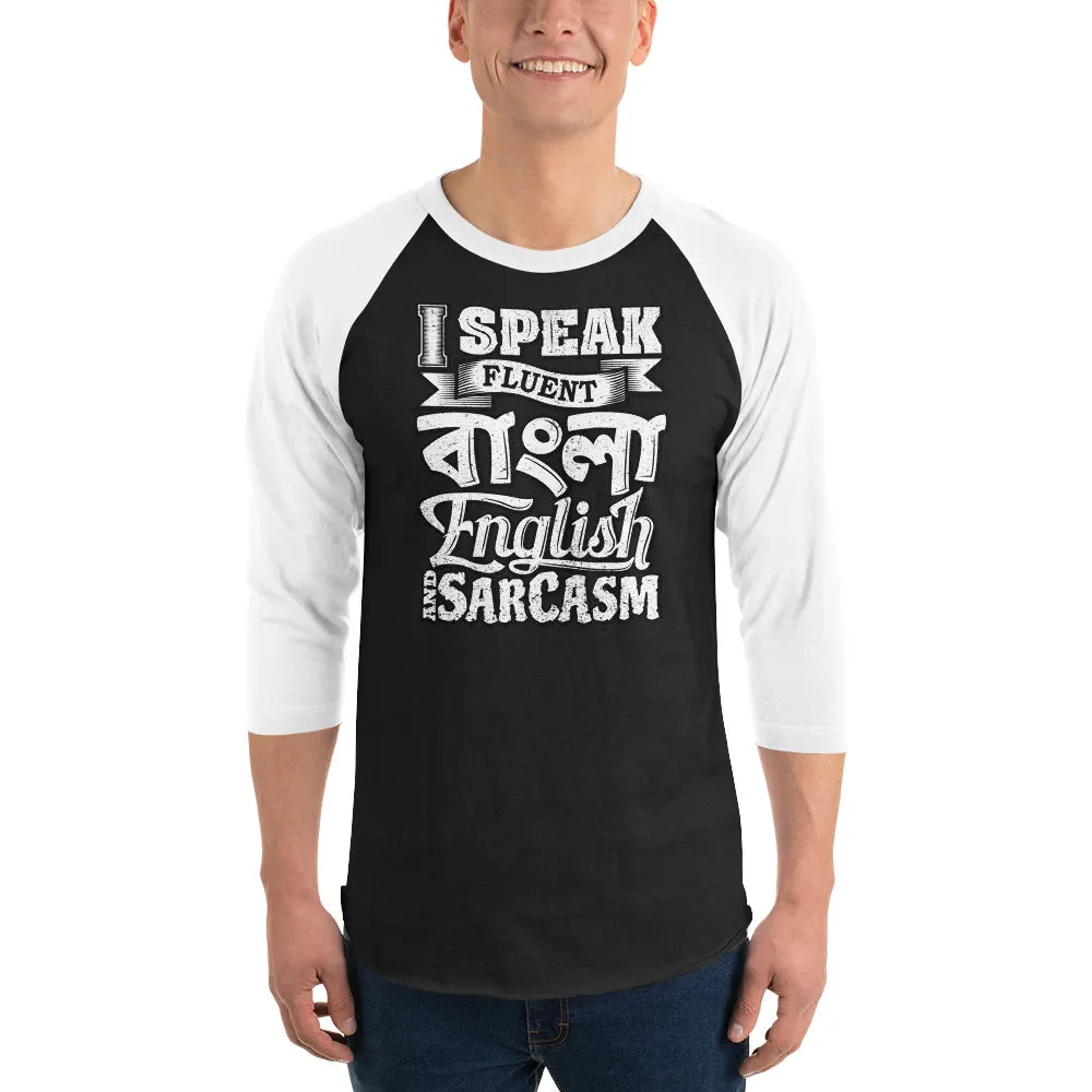Bengali Unisex Fine Jersey Raglan Tee - I speak Sarcasm - Grunge