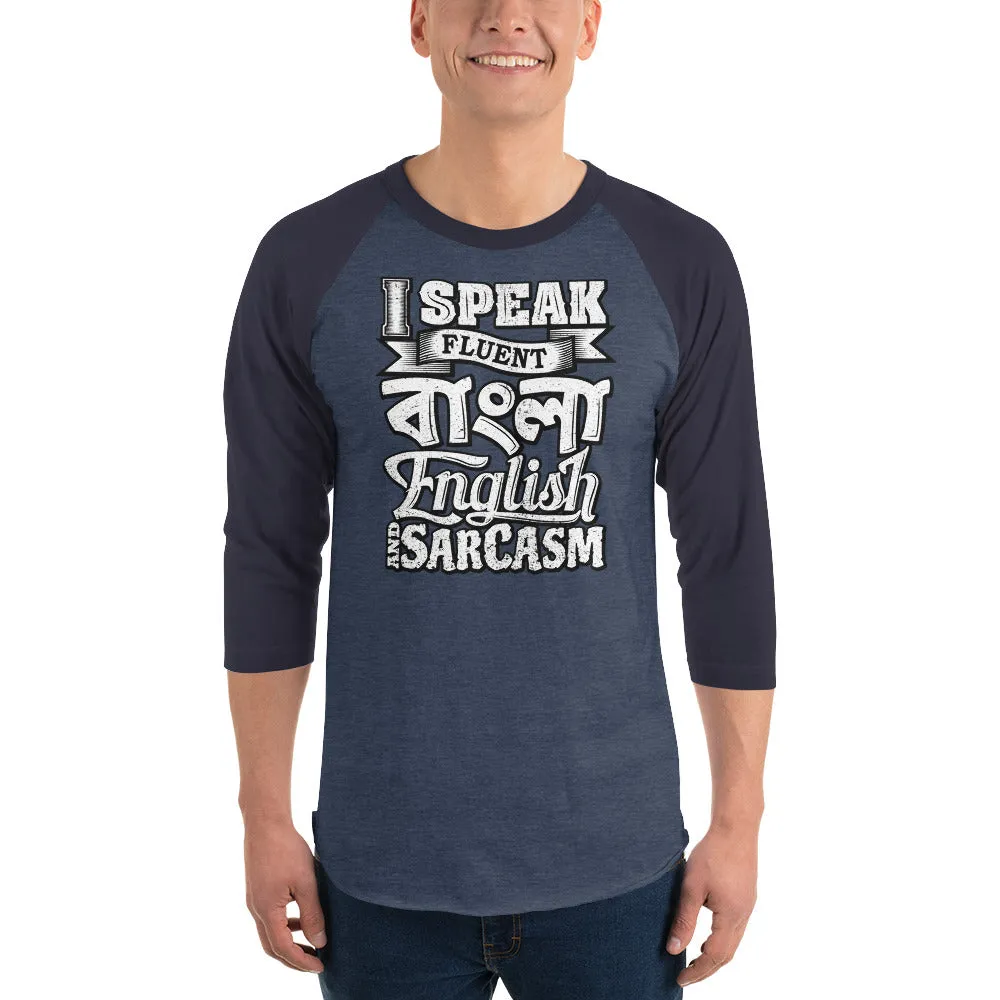 Bengali Unisex Fine Jersey Raglan Tee - I speak Sarcasm - Grunge