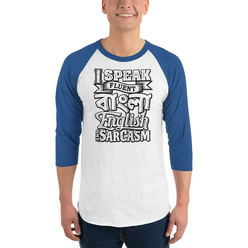 Bengali Unisex Fine Jersey Raglan Tee - I speak Sarcasm - Grunge