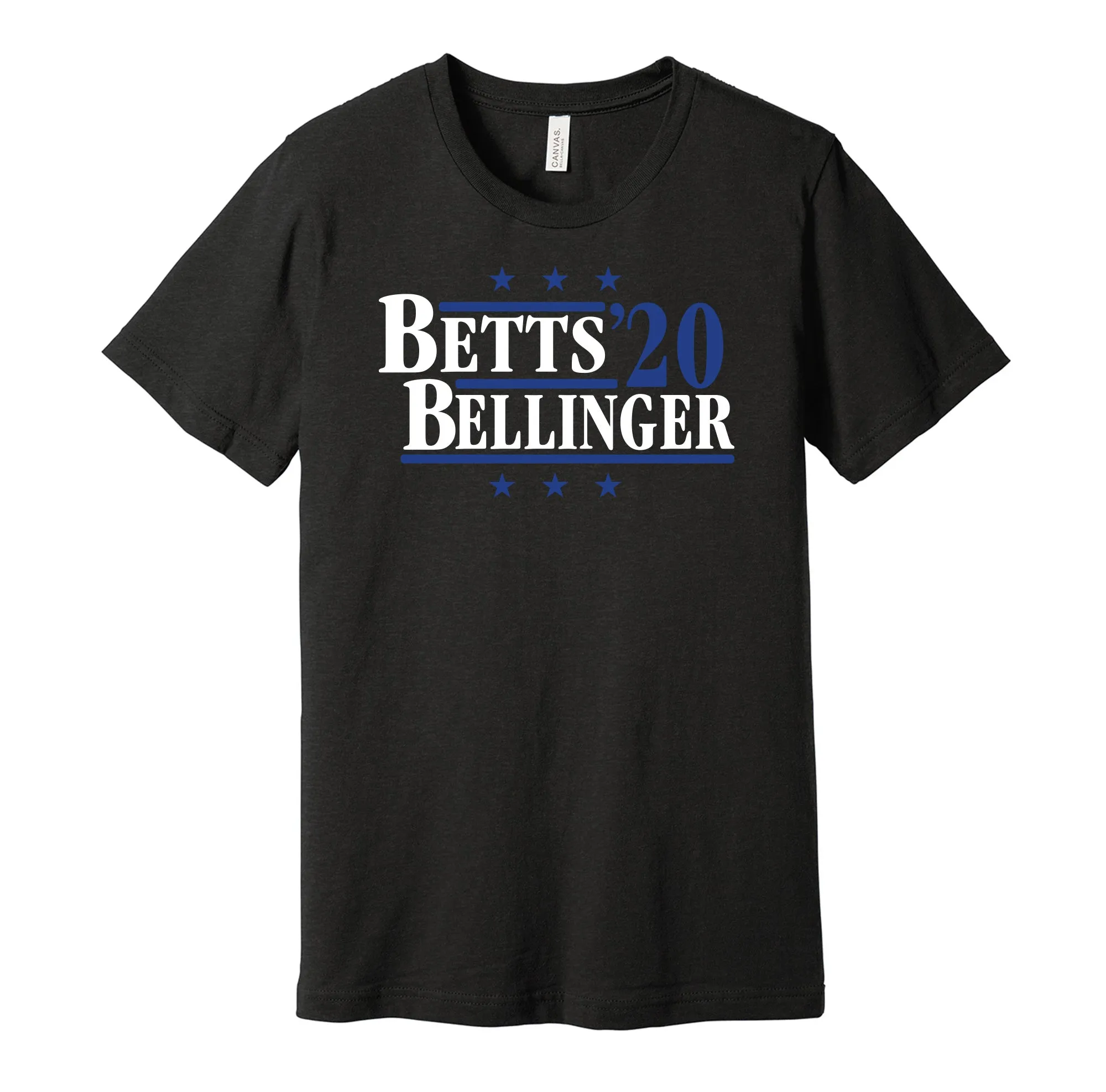 Betts & Bellinger '20 - Los Angeles California Political Campaign Parody T-Shirt - Hyper Than Hype Shirts