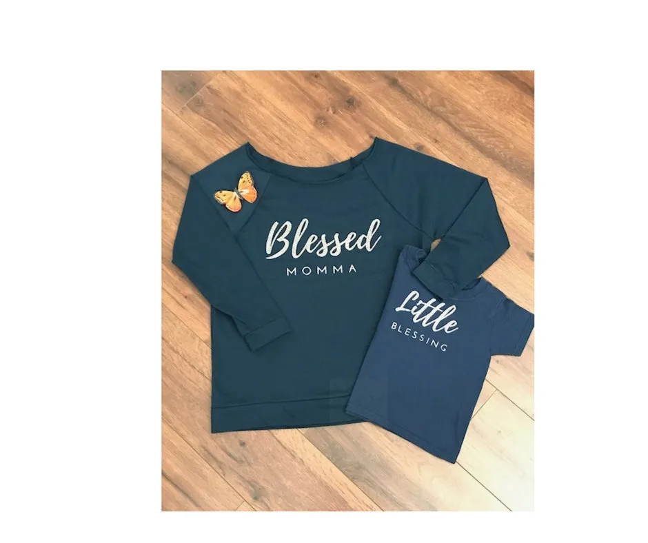 Blessed Momma (Ladies size: Mommy and Me)