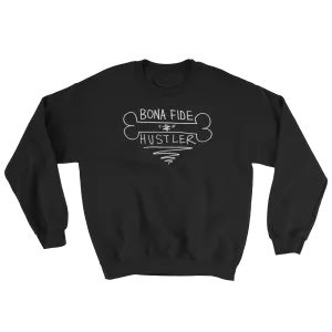 Bona Fide Hustler (Black) Crewneck Sweatshirt