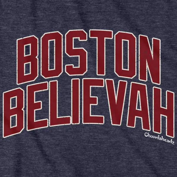 Boston Believah Baseball T-Shirt