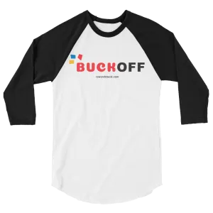 Buck Off 3/4 Sleeve Baseball Shirt