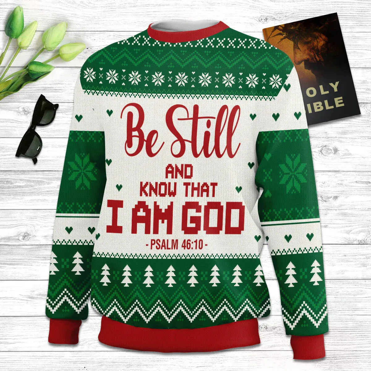 Christianartbag 3D Sweater, Be Still And Know That I Am God Psalm 46:10, Unisex Sweater, Christmas Gift.