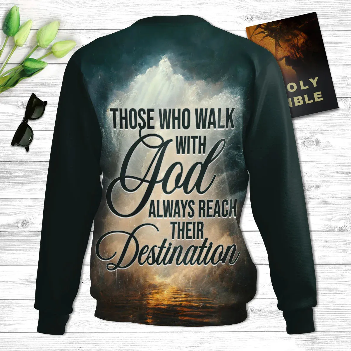 Christianartbag 3D Sweater, Those Who Walk With God Always Reach Their Destination, Unisex Sweater, Christmas Gift.