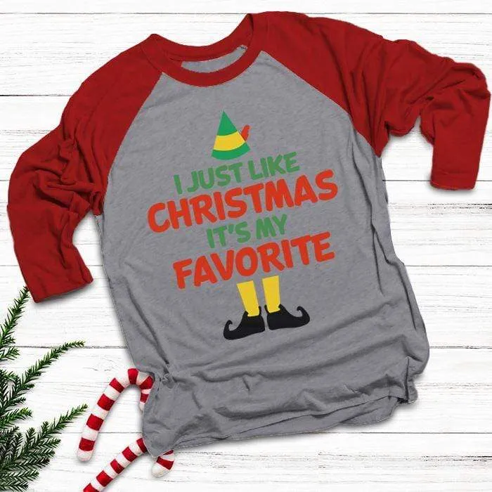 Christmas Is My Favorite Raglan