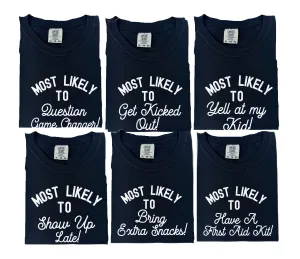 Comfort Colors Funny Baseball Mom Sayings Tee/ Baseball Mom Most Likely to Shirts