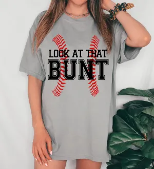 Comfort Colors Look At That Bunt Tee