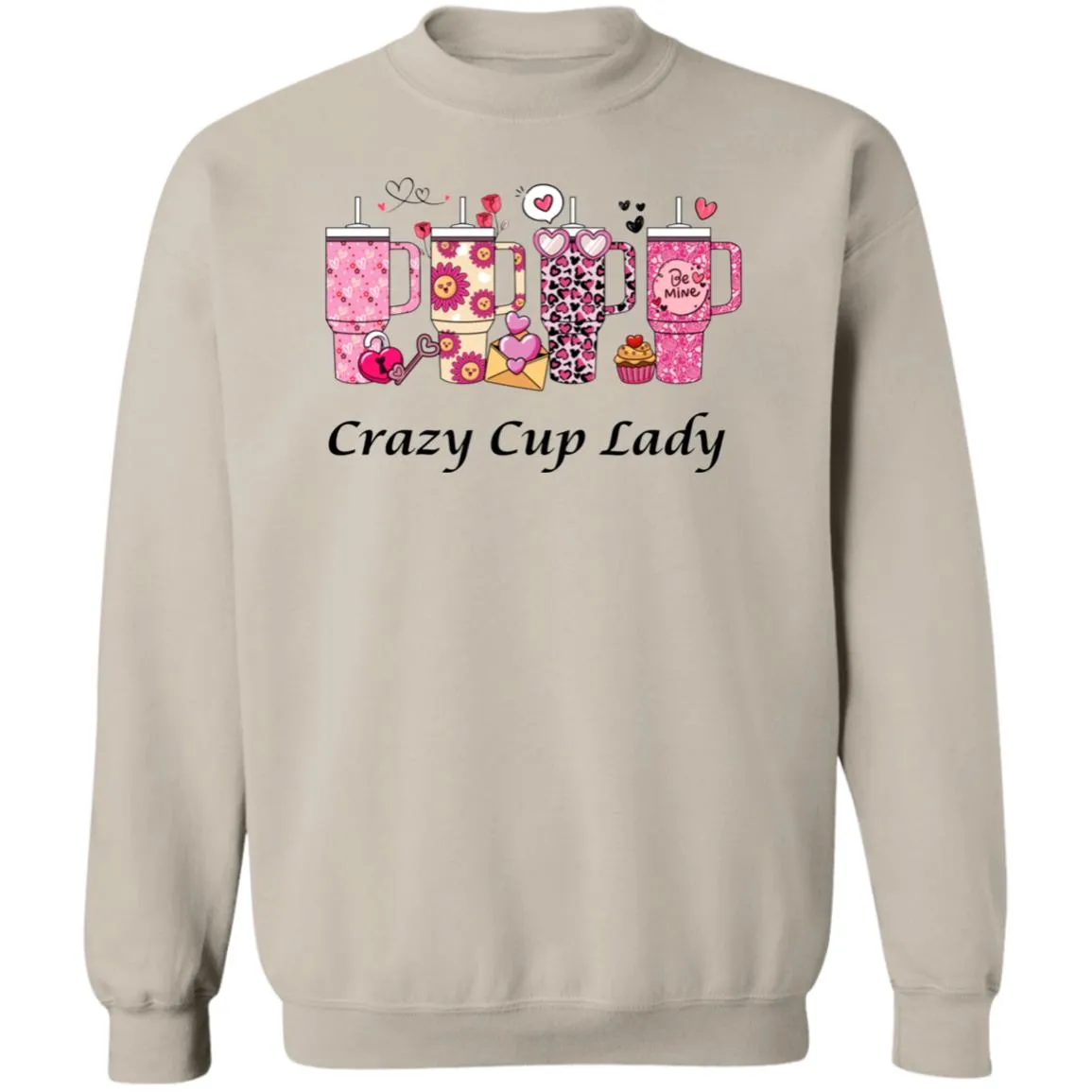 Crazy Cup Lady Crewneck Pullover Sweatshirt