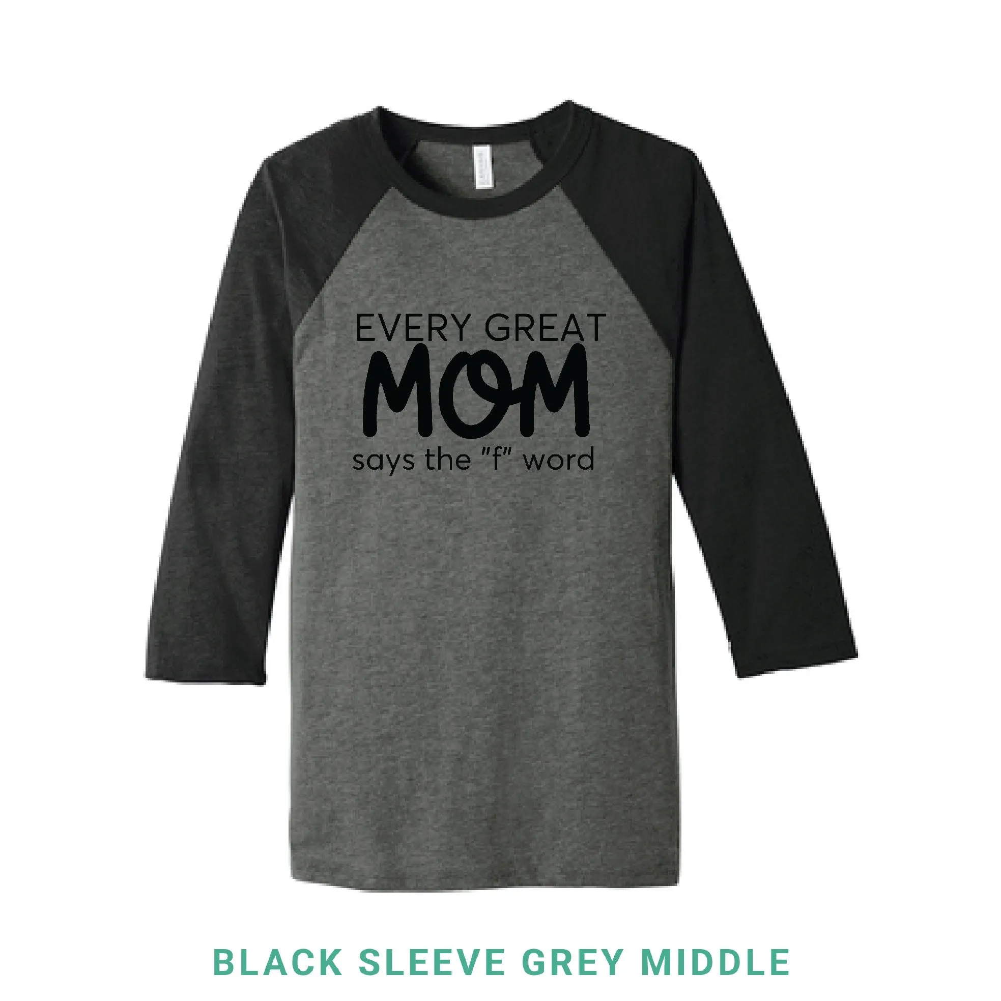 Every Great Mom Baseball T-Shirt