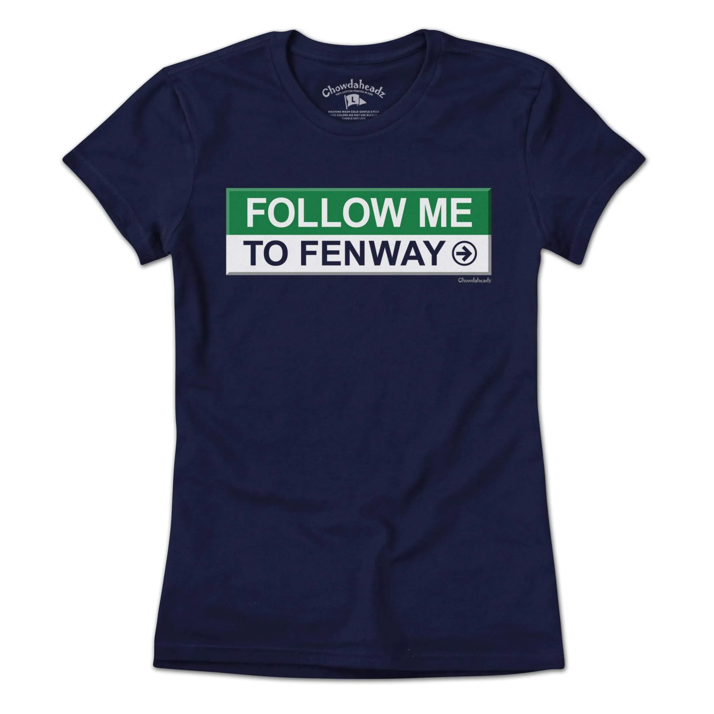Follow Me To Fenway T-Shirt