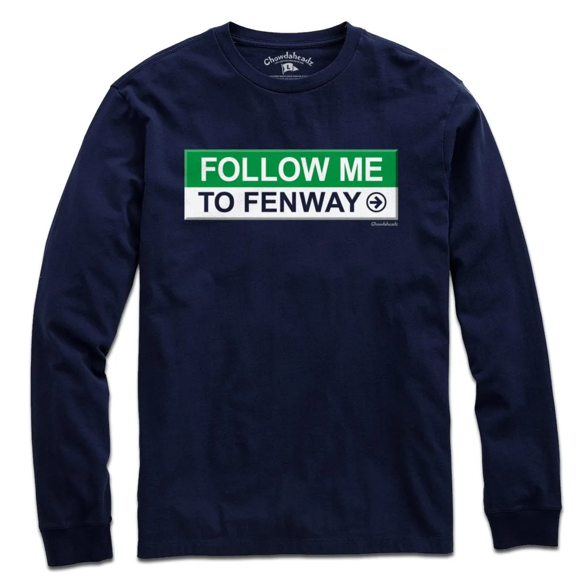 Follow Me To Fenway T-Shirt