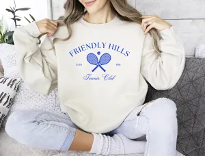 Friendly Hills Tennis Club - Relaxed Crewneck Sweatshirt - Unisex