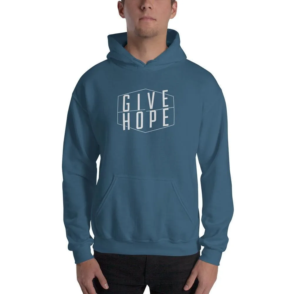 Give Hope Hoodie Sweatshirt