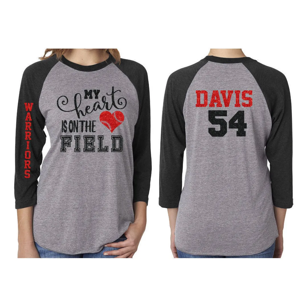 Glitter Baseball Mom Shirt | My Heart is on that field Shirt | 3/4 Sleeve Baseball Shirt | Baseball Mom Shirt | Customized
