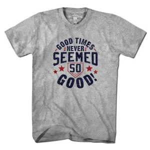 Good Times Fenway T-Shirt