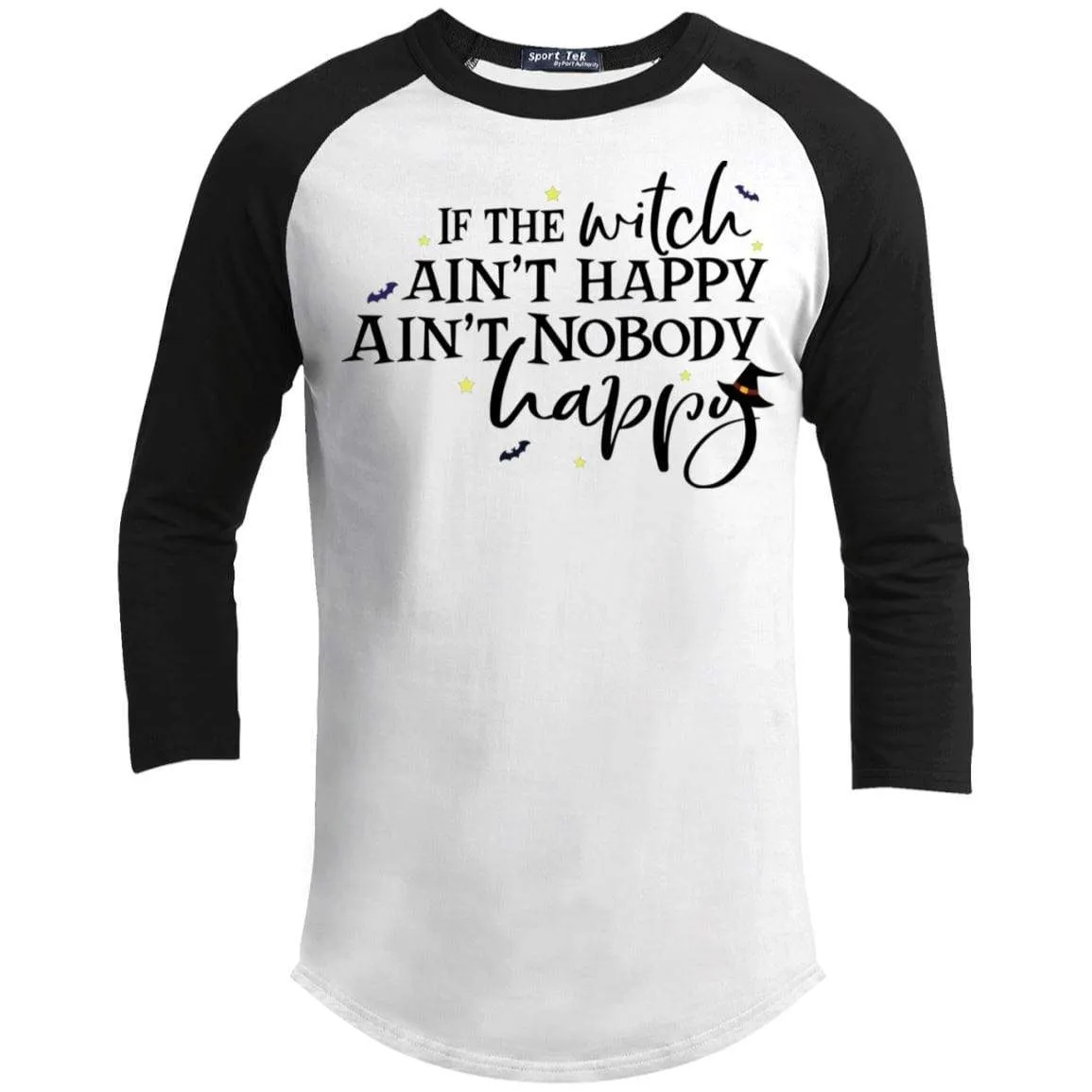 If This Witch Aint Happy Raglan