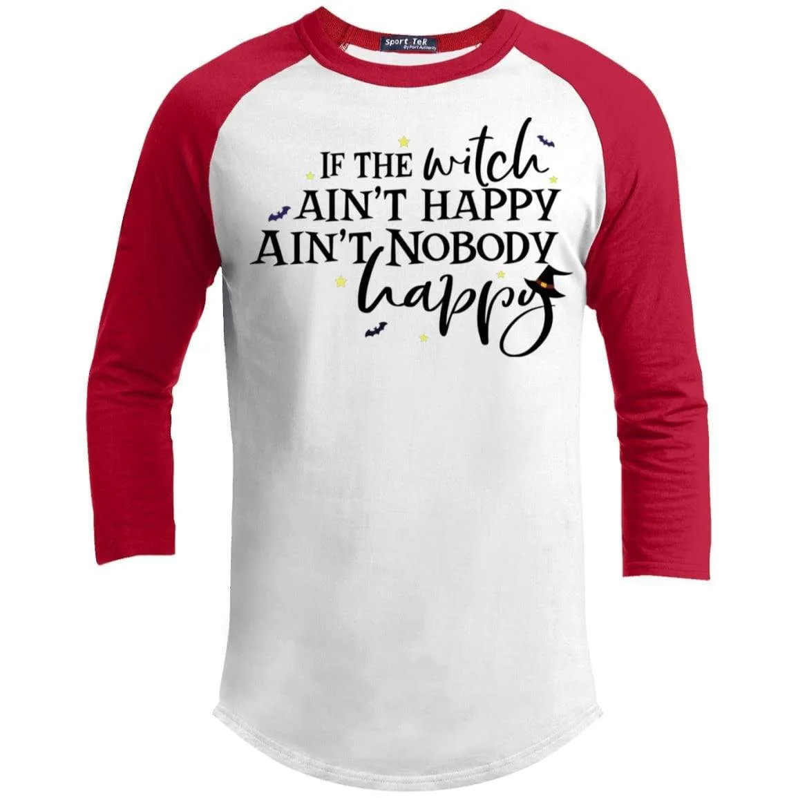 If This Witch Aint Happy Raglan