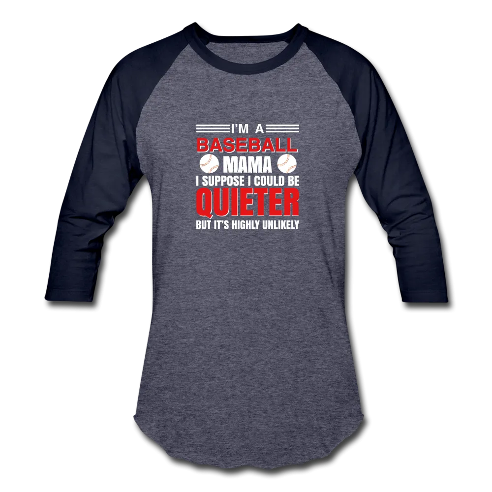 I'M A BASEBALL MAMA Baseball T-Shirt