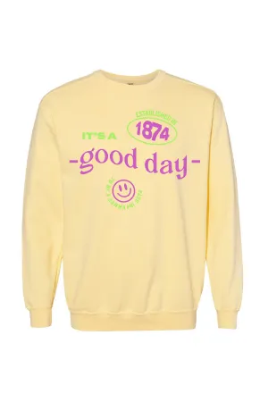 It's a Good Day Crewneck