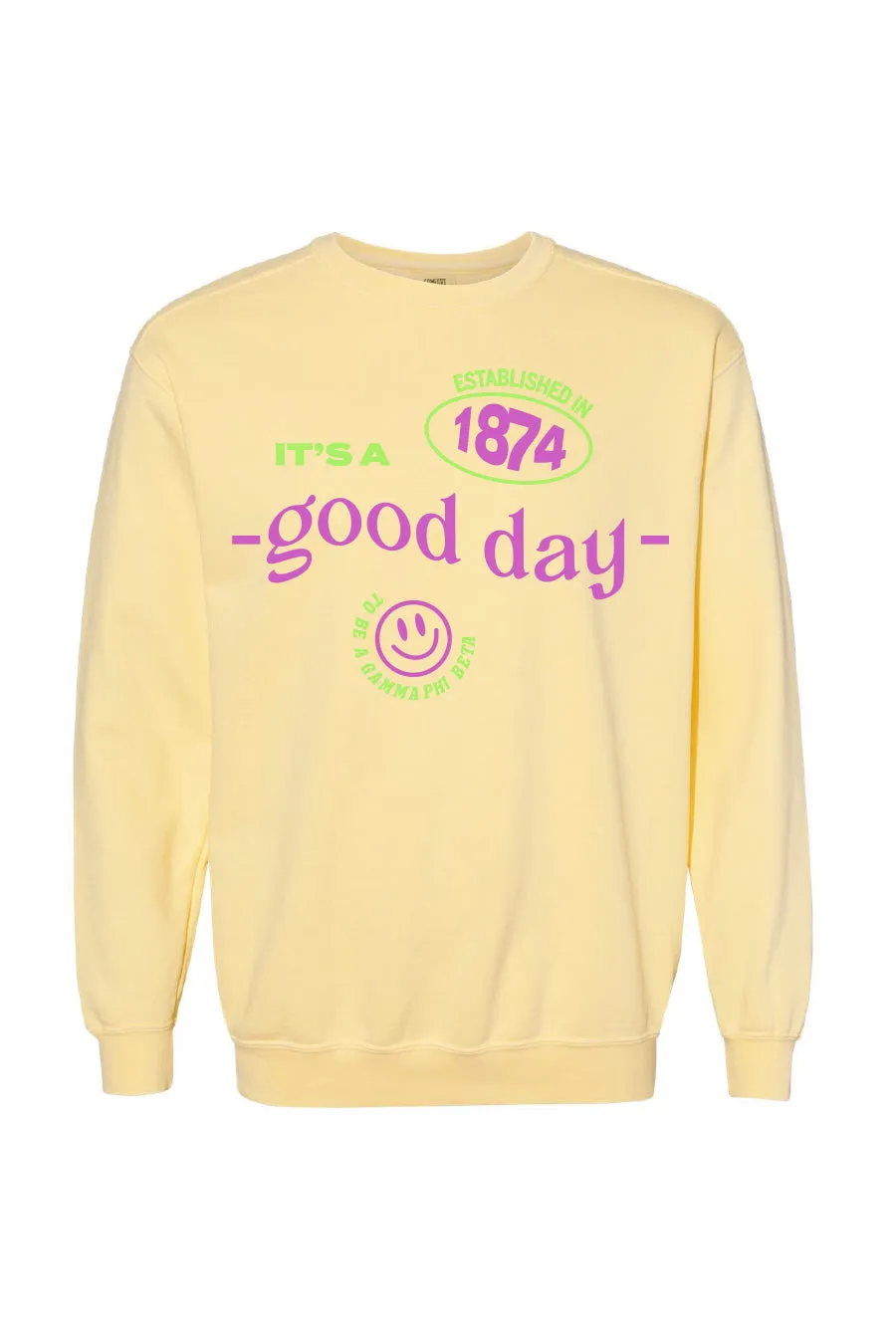It's a Good Day Crewneck