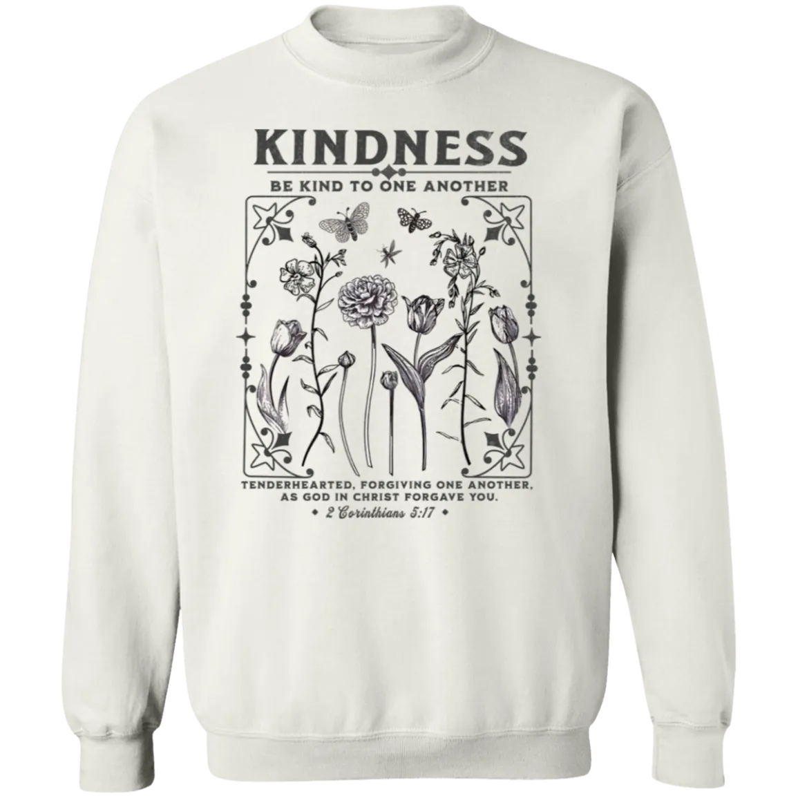 Kindness Crewneck - Christian Design - Be Kind to One Another - Gildan