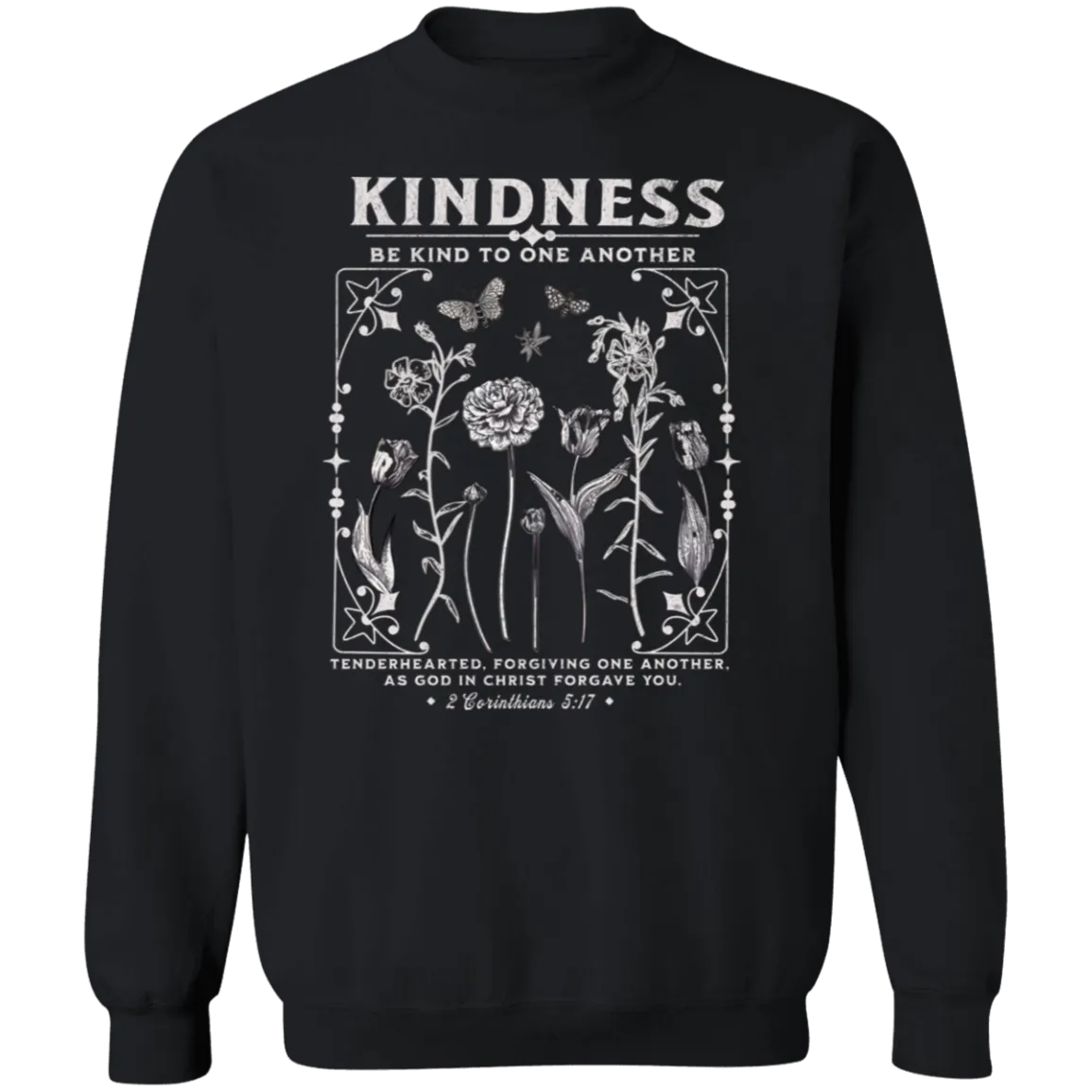 Kindness Crewneck - Christian Design - Be Kind to One Another - Gildan