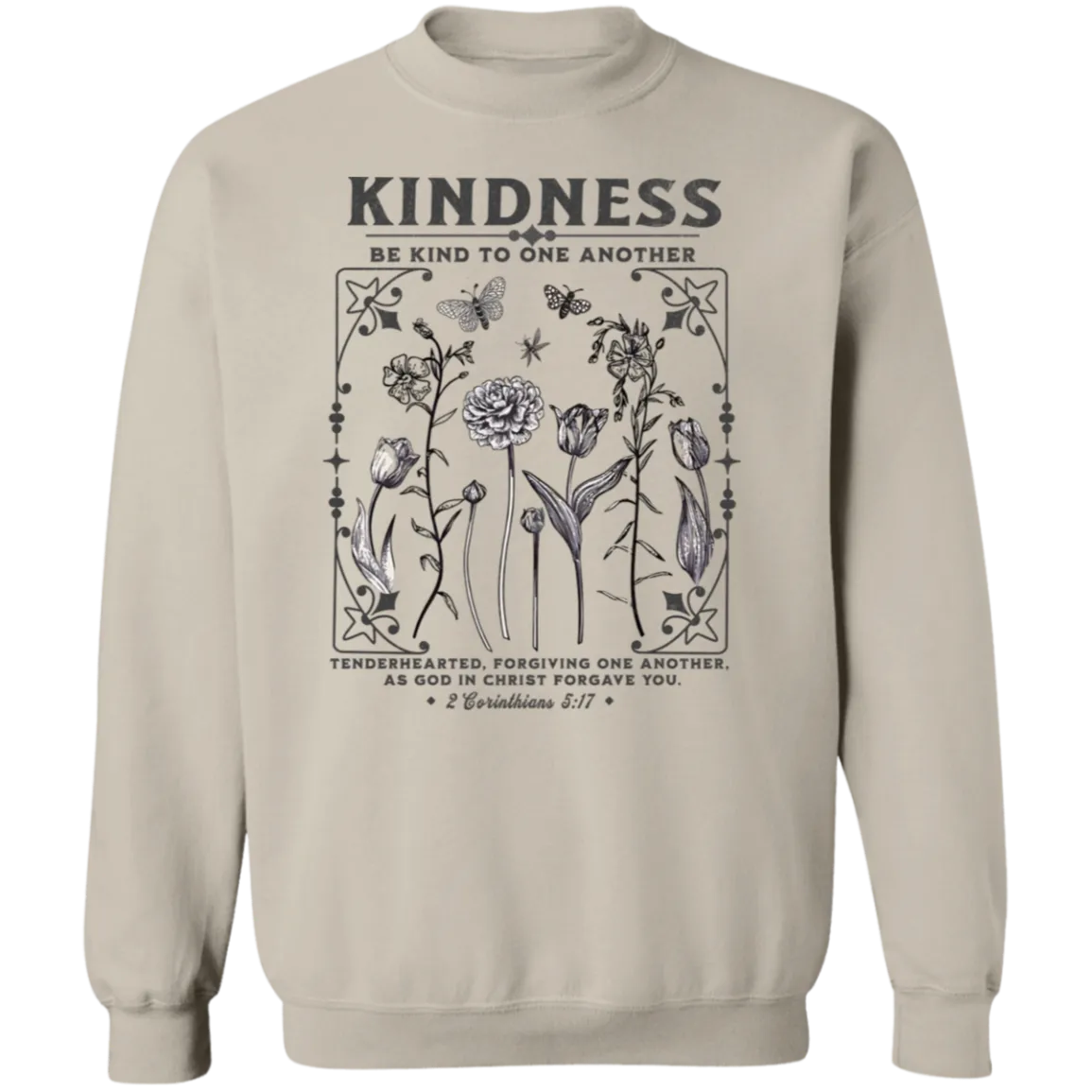 Kindness Crewneck - Christian Design - Be Kind to One Another - Gildan