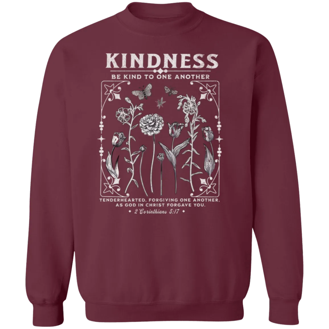 Kindness Crewneck - Christian Design - Be Kind to One Another - Gildan