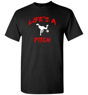 Life's a Pitch