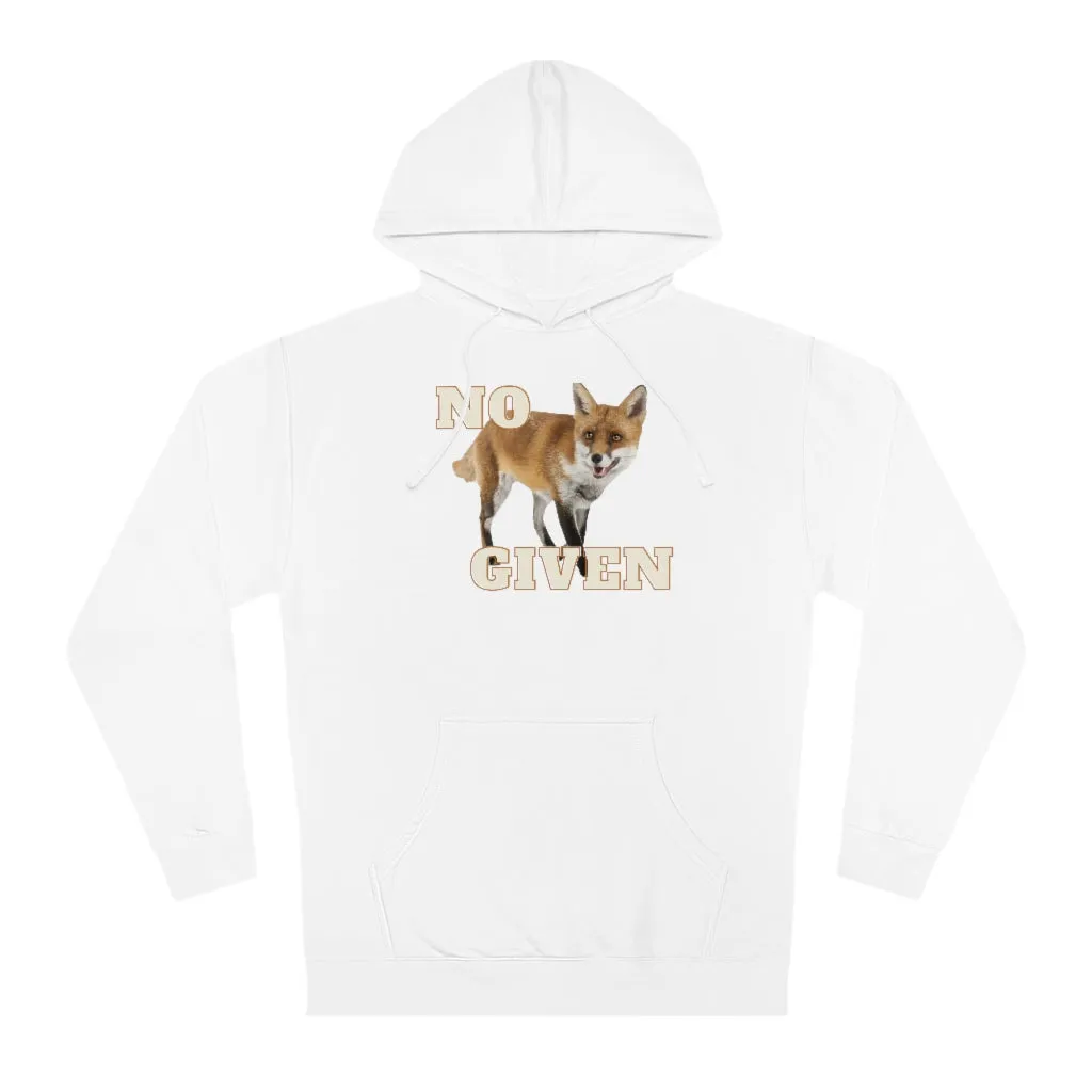 No Fox Given Hooded Sweatshirt