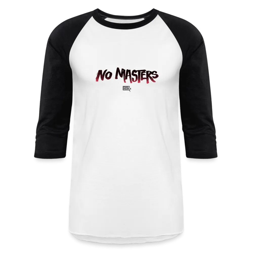 No Masters | Baseball Tee