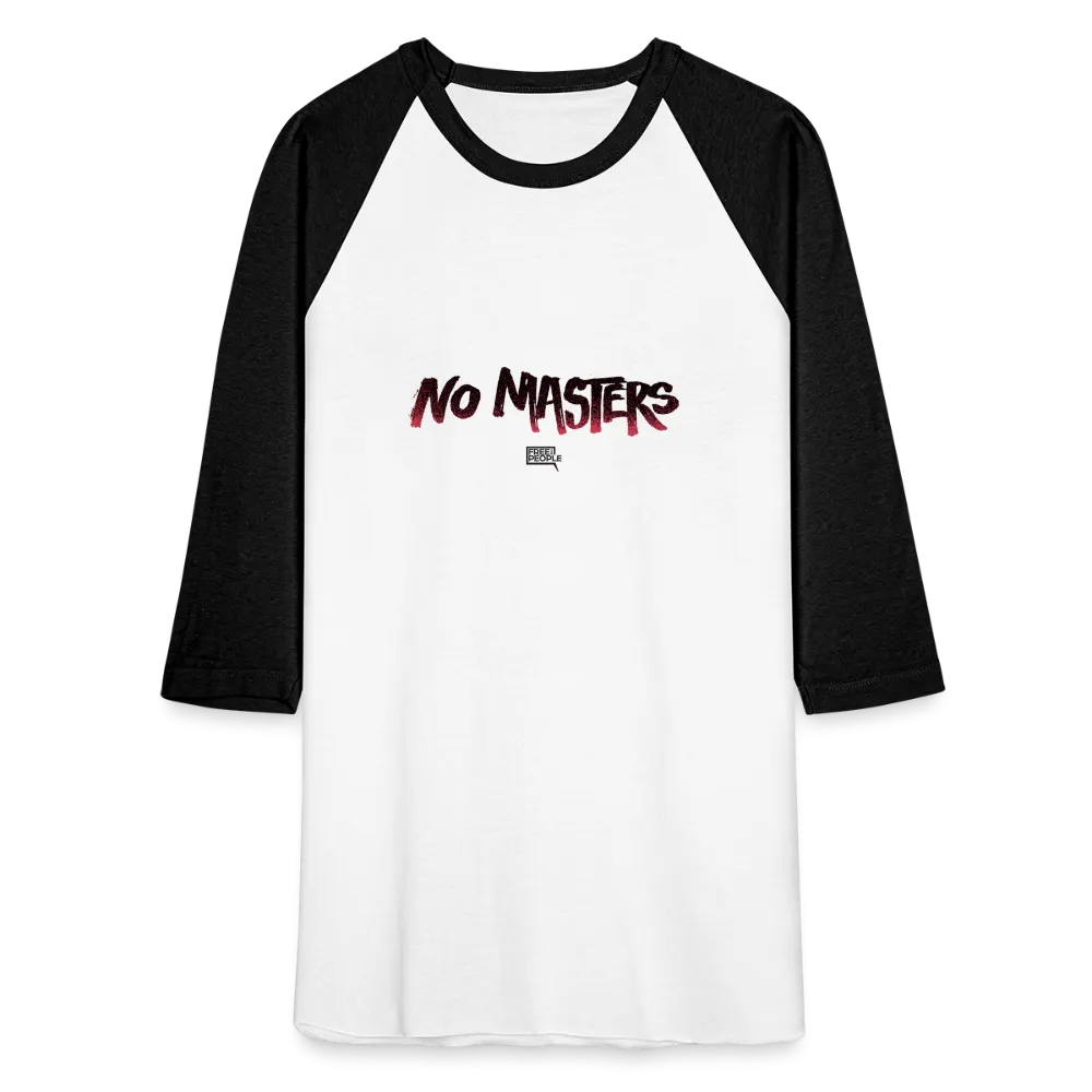 No Masters | Baseball Tee