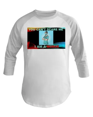 Nurses Don't Scare 3/4 Sleeve Raglan Shirt