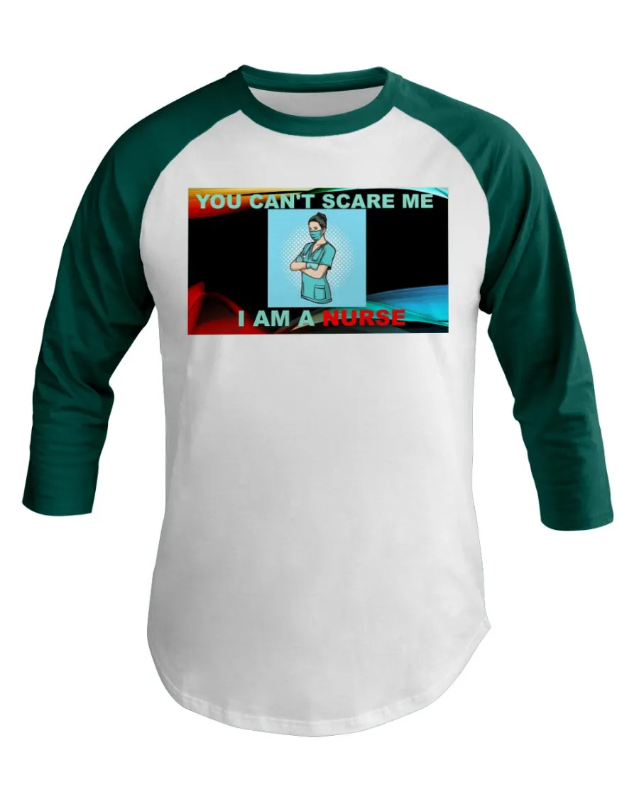 Nurses Don't Scare 3/4 Sleeve Raglan Shirt