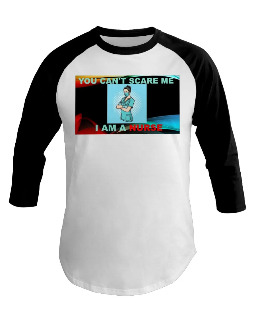 Nurses Don't Scare 3/4 Sleeve Raglan Shirt