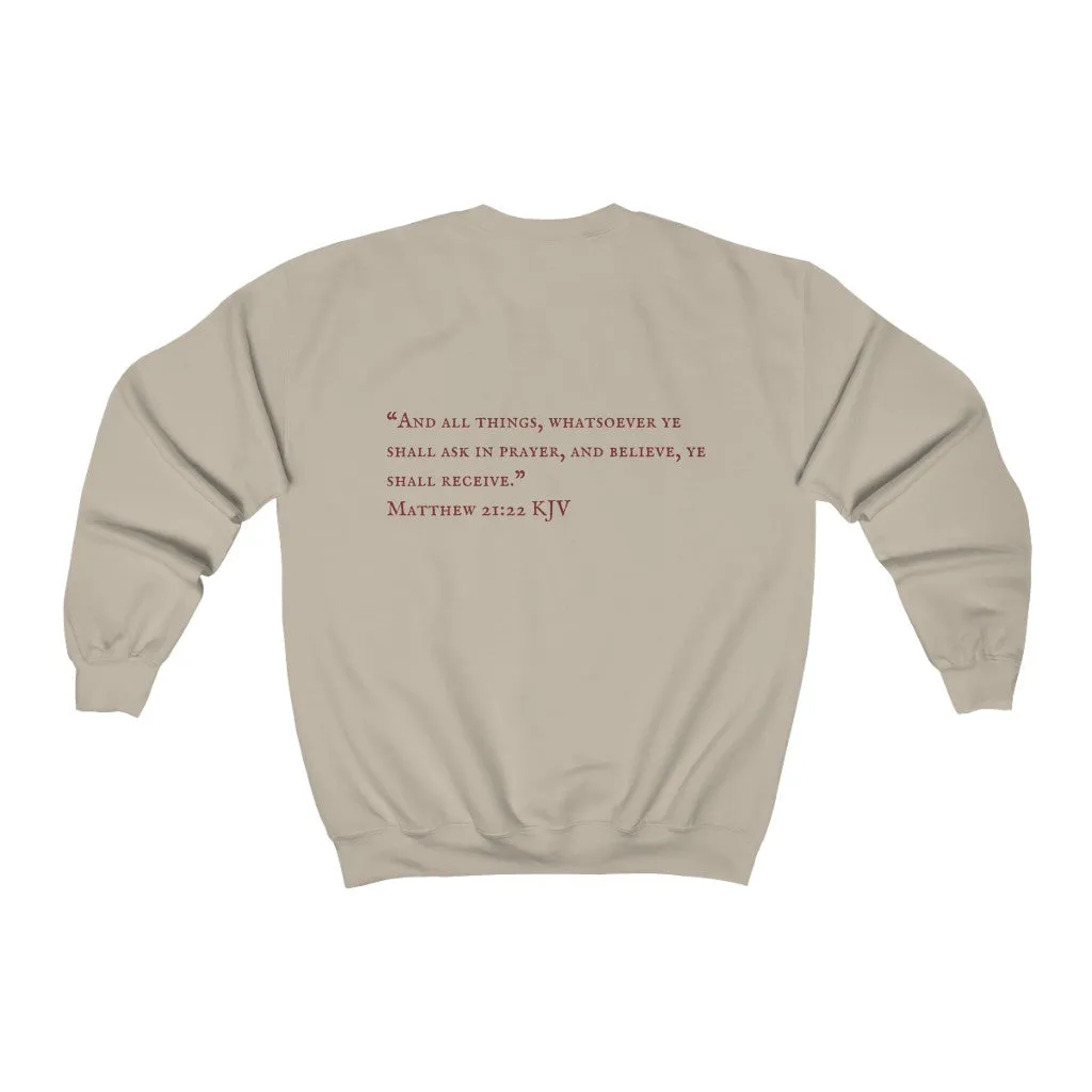 "PRAYED UP LATINA" Crewneck