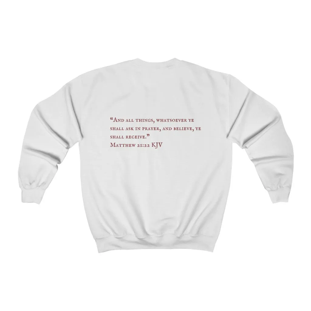 "PRAYED UP LATINA" Crewneck