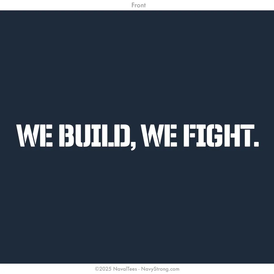 "We Build, We Fight." Hooded Sweatshirt | Navy