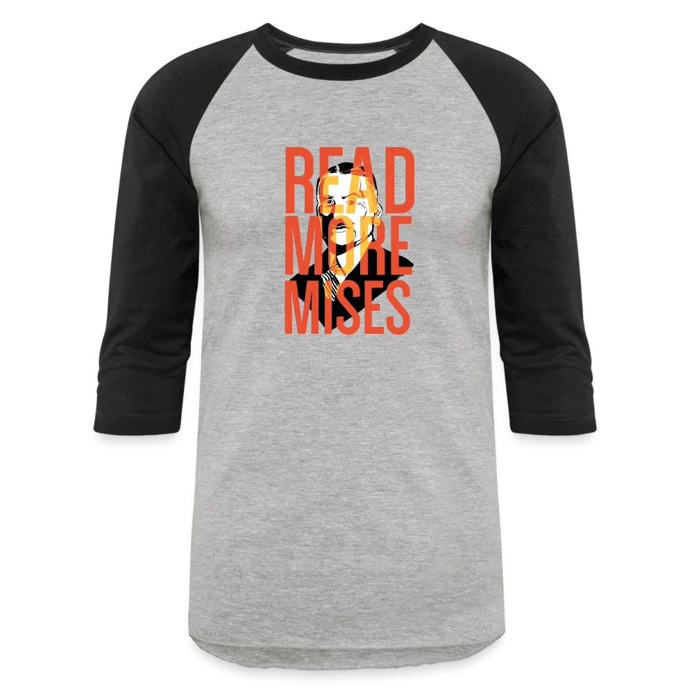 Read More Mises | Baseball Tee