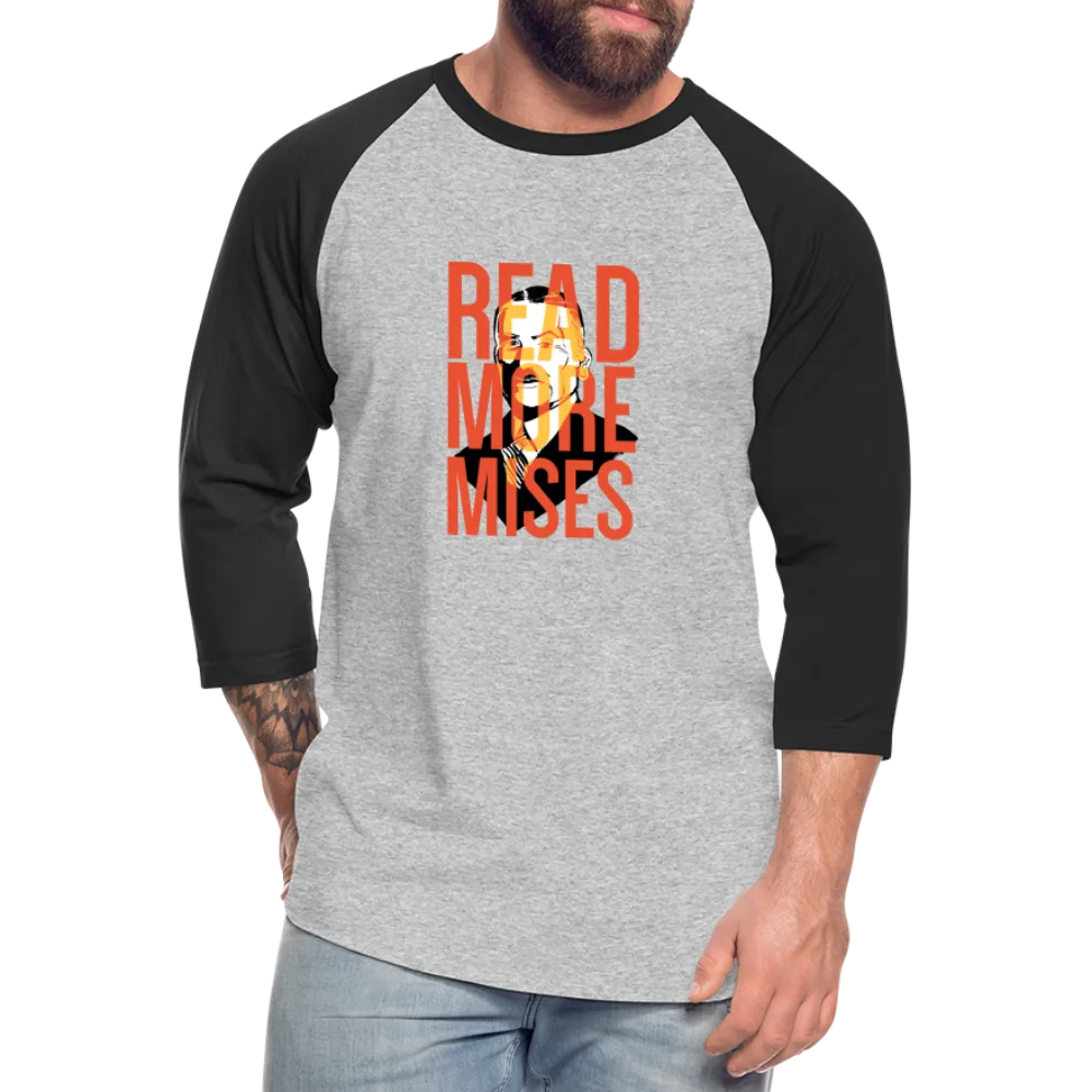 Read More Mises | Baseball Tee